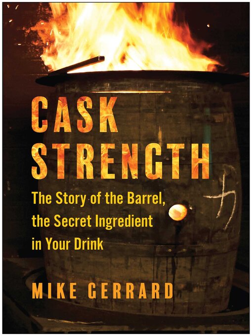 Title details for Cask Strength by Mike Gerrard - Available